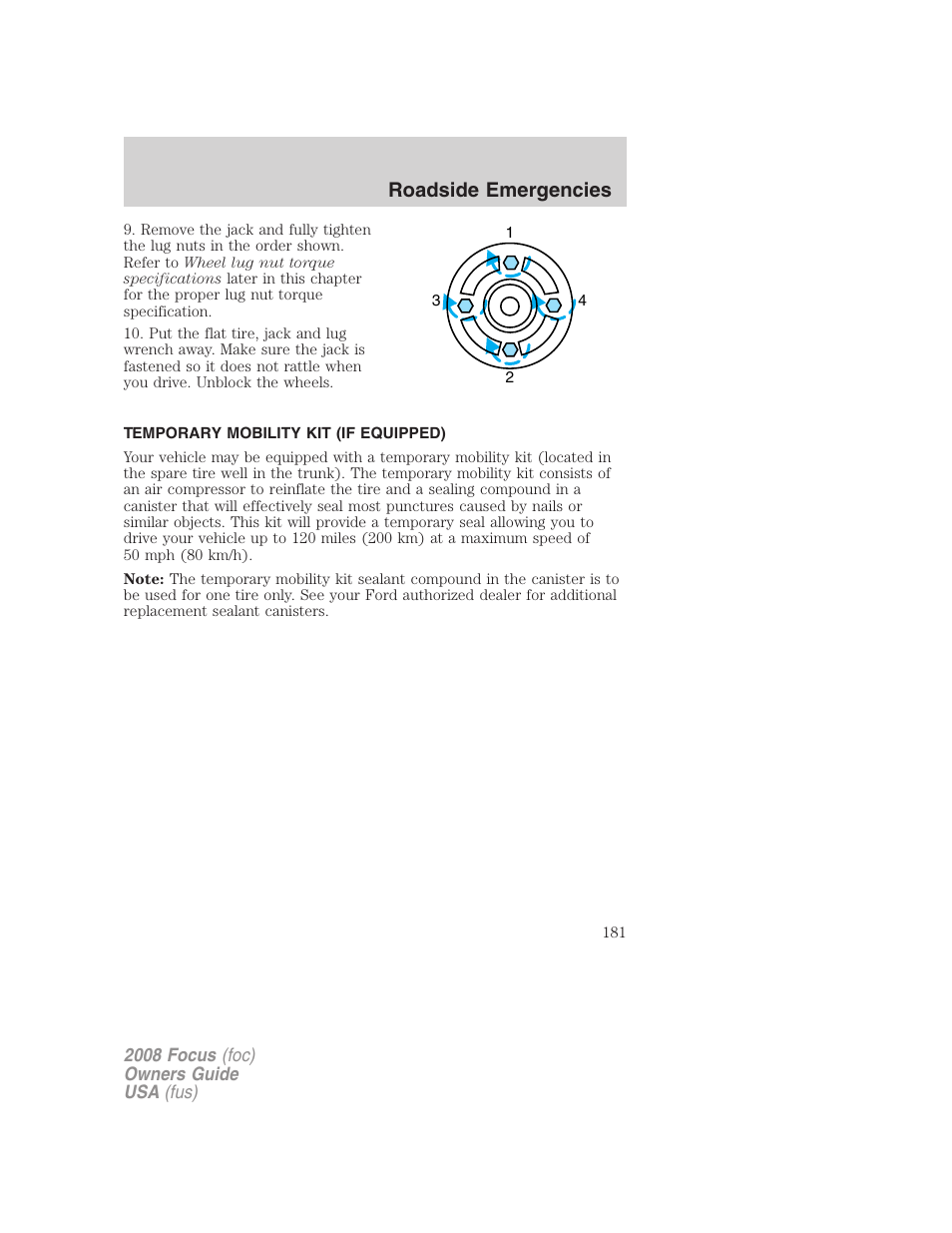Temporary mobility kit (if equipped), Temporary mobility kit, Roadside emergencies | FORD 2008 Focus v.3 User Manual | Page 181 / 258