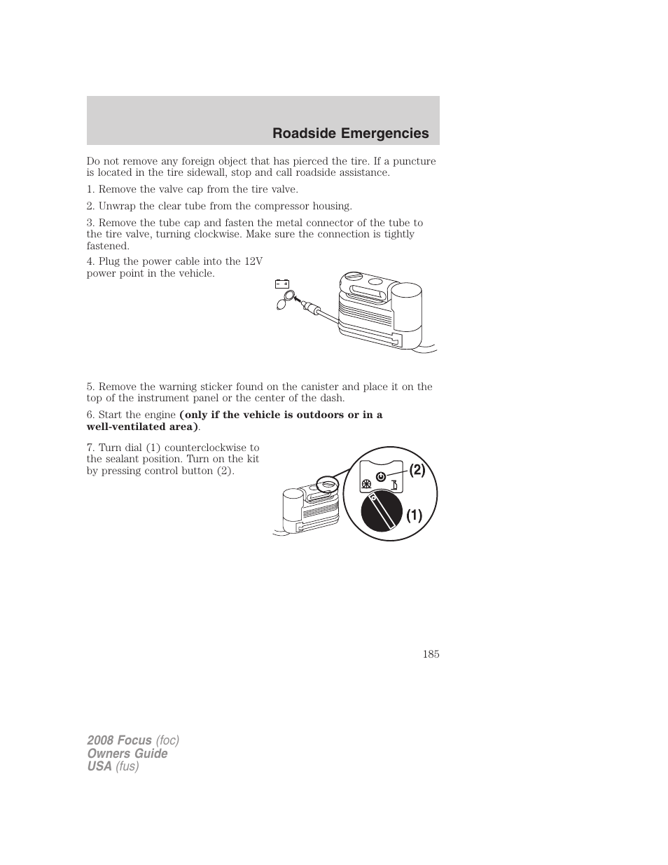 Roadside emergencies | FORD 2008 Focus v.3 User Manual | Page 185 / 258