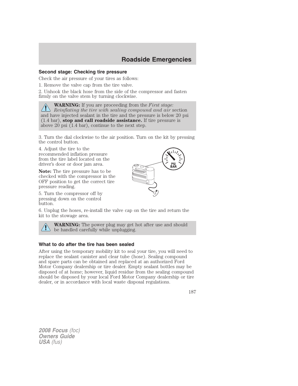 Second stage: checking tire pressure, What to do after the tire has been sealed, Roadside emergencies | FORD 2008 Focus v.3 User Manual | Page 187 / 258