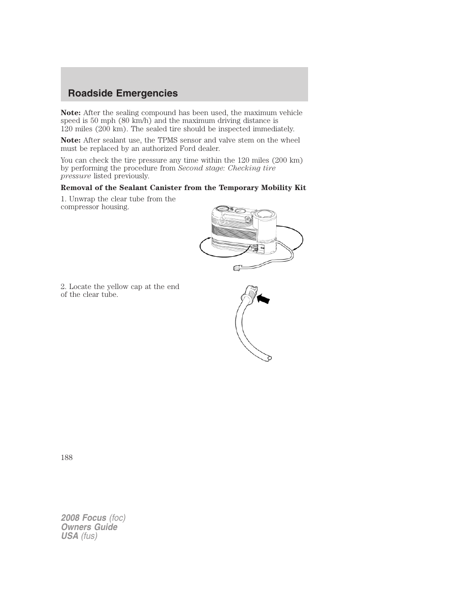 Roadside emergencies | FORD 2008 Focus v.3 User Manual | Page 188 / 258