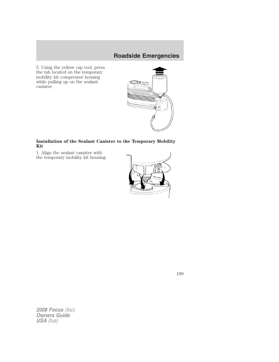 Roadside emergencies | FORD 2008 Focus v.3 User Manual | Page 189 / 258