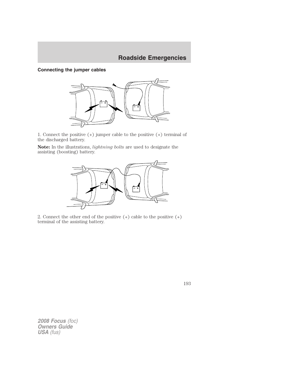 Connecting the jumper cables, Roadside emergencies, 2008 focus (foc) owners guide usa (fus) | FORD 2008 Focus v.3 User Manual | Page 193 / 258