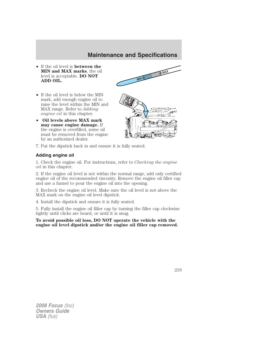 Adding engine oil, Maintenance and specifications | FORD 2008 Focus v.3 User Manual | Page 219 / 258