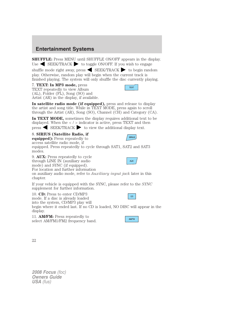 Entertainment systems | FORD 2008 Focus v.3 User Manual | Page 22 / 258