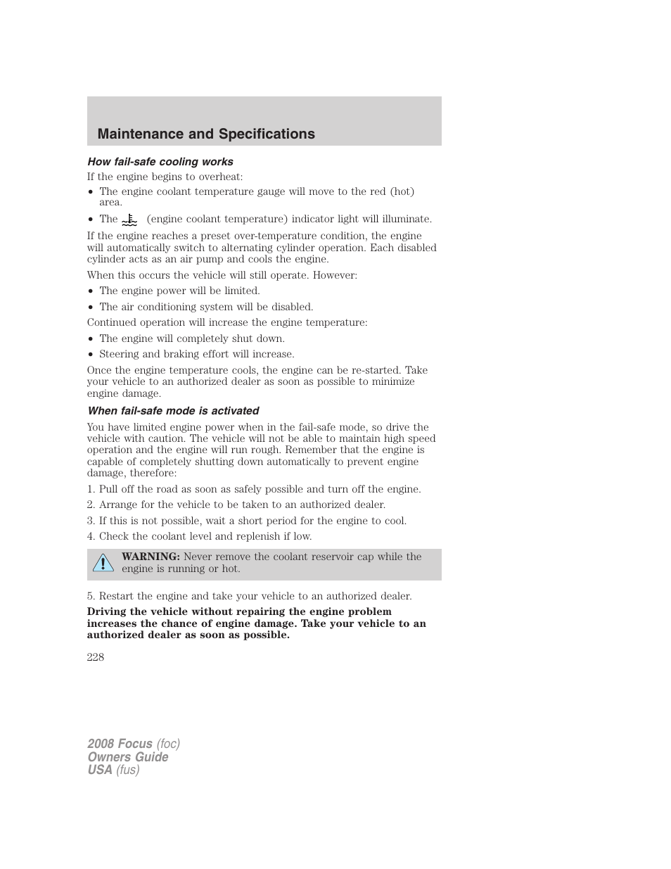 How fail-safe cooling works, When fail-safe mode is activated, Maintenance and specifications | FORD 2008 Focus v.3 User Manual | Page 228 / 258