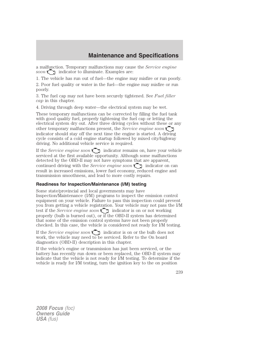 Readiness for inspection/maintenance (i/m) testing, Maintenance and specifications | FORD 2008 Focus v.3 User Manual | Page 239 / 258