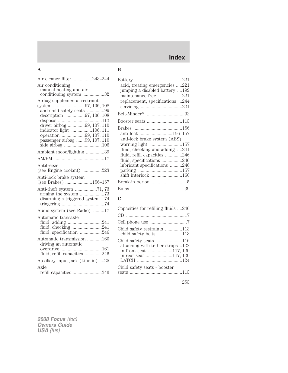 Index | FORD 2008 Focus v.3 User Manual | Page 253 / 258