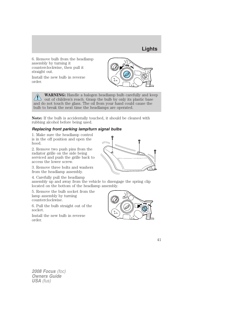 Replacing front parking lamp/turn signal bulbs, Lights | FORD 2008 Focus v.3 User Manual | Page 41 / 258