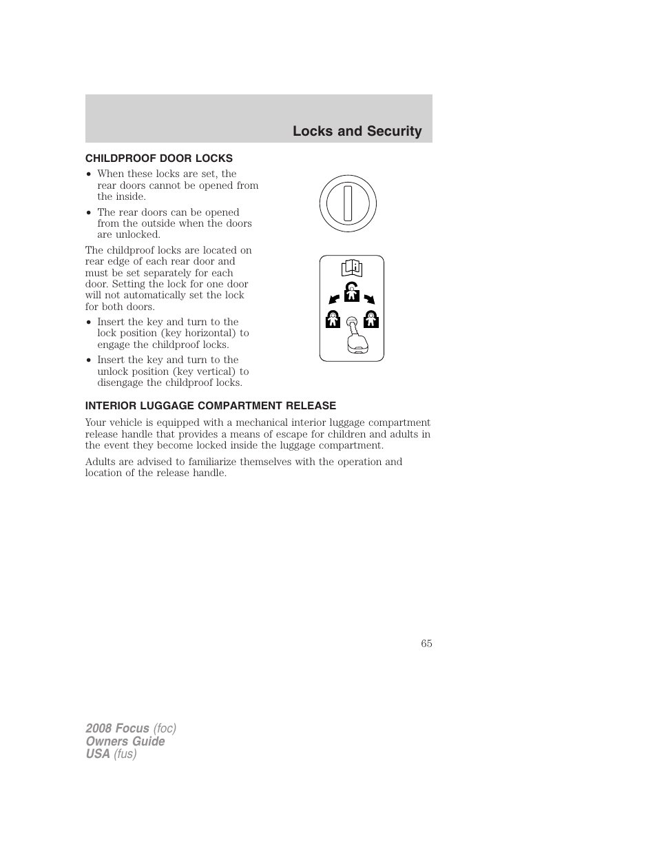 Childproof door locks, Interior luggage compartment release, Locks and security | FORD 2008 Focus v.3 User Manual | Page 65 / 258