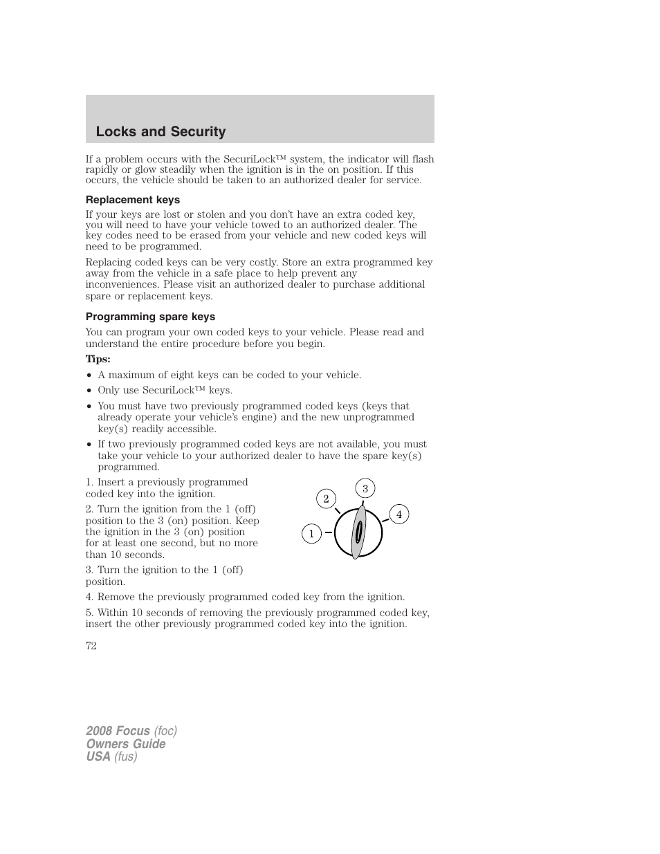 Replacement keys, Programming spare keys, Locks and security | FORD 2008 Focus v.3 User Manual | Page 72 / 258
