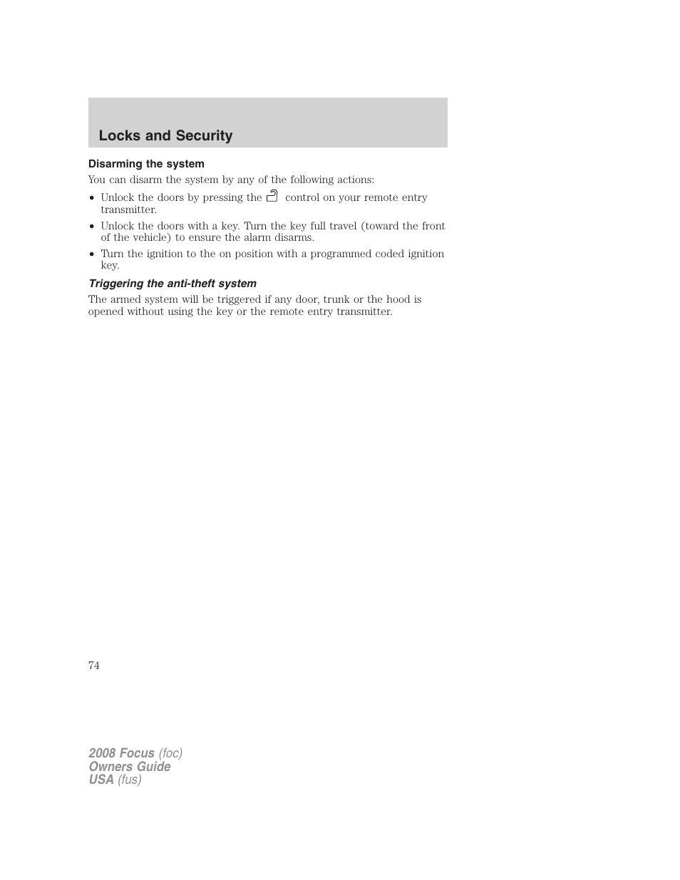 Disarming the system, Triggering the anti-theft system, Locks and security | FORD 2008 Focus v.3 User Manual | Page 74 / 258