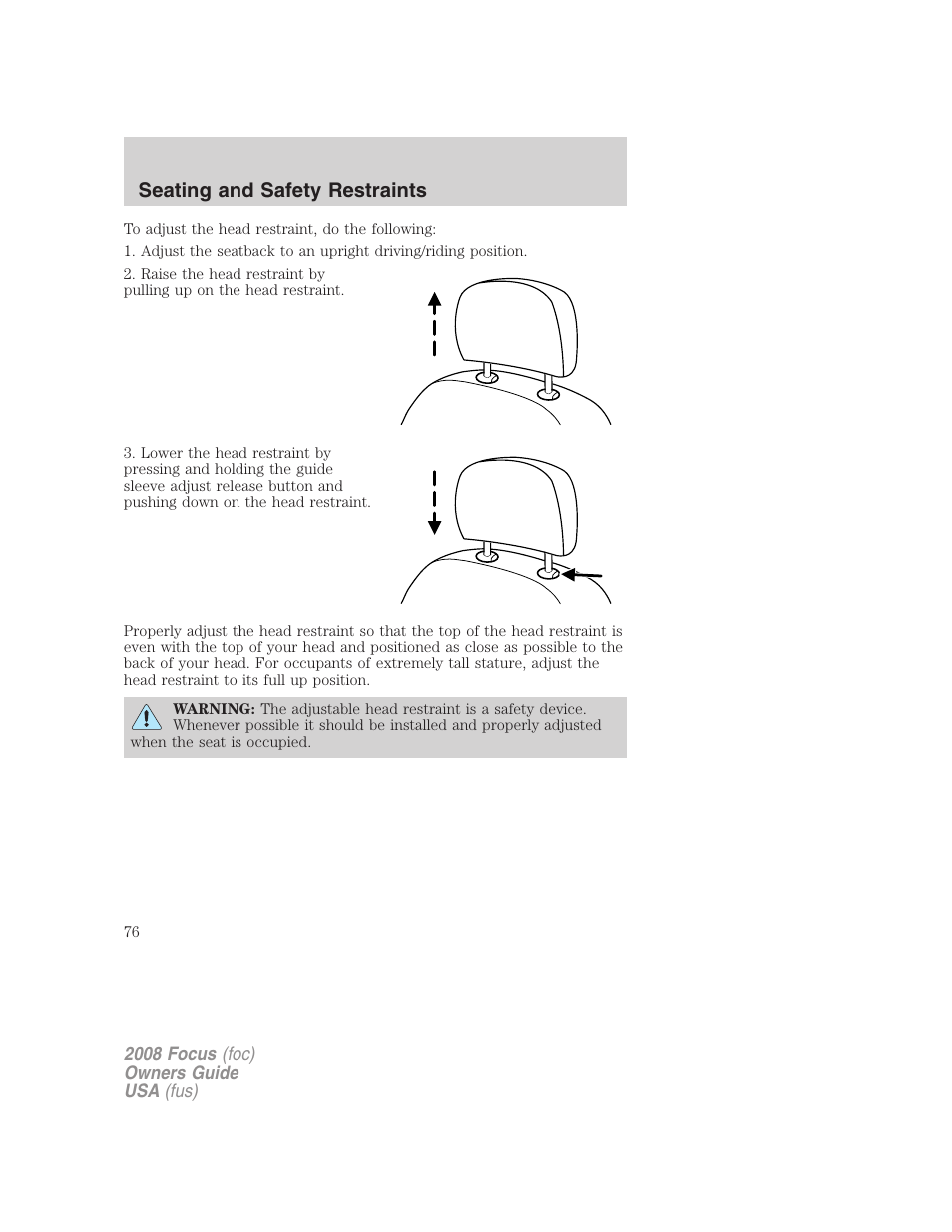 Seating and safety restraints | FORD 2008 Focus v.3 User Manual | Page 76 / 258