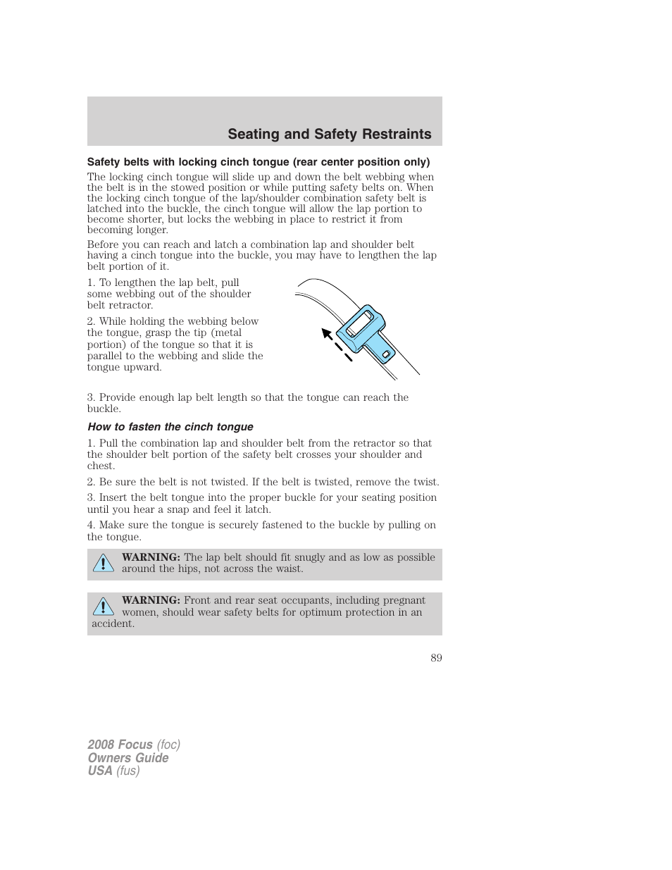 How to fasten the cinch tongue, Seating and safety restraints | FORD 2008 Focus v.3 User Manual | Page 89 / 258