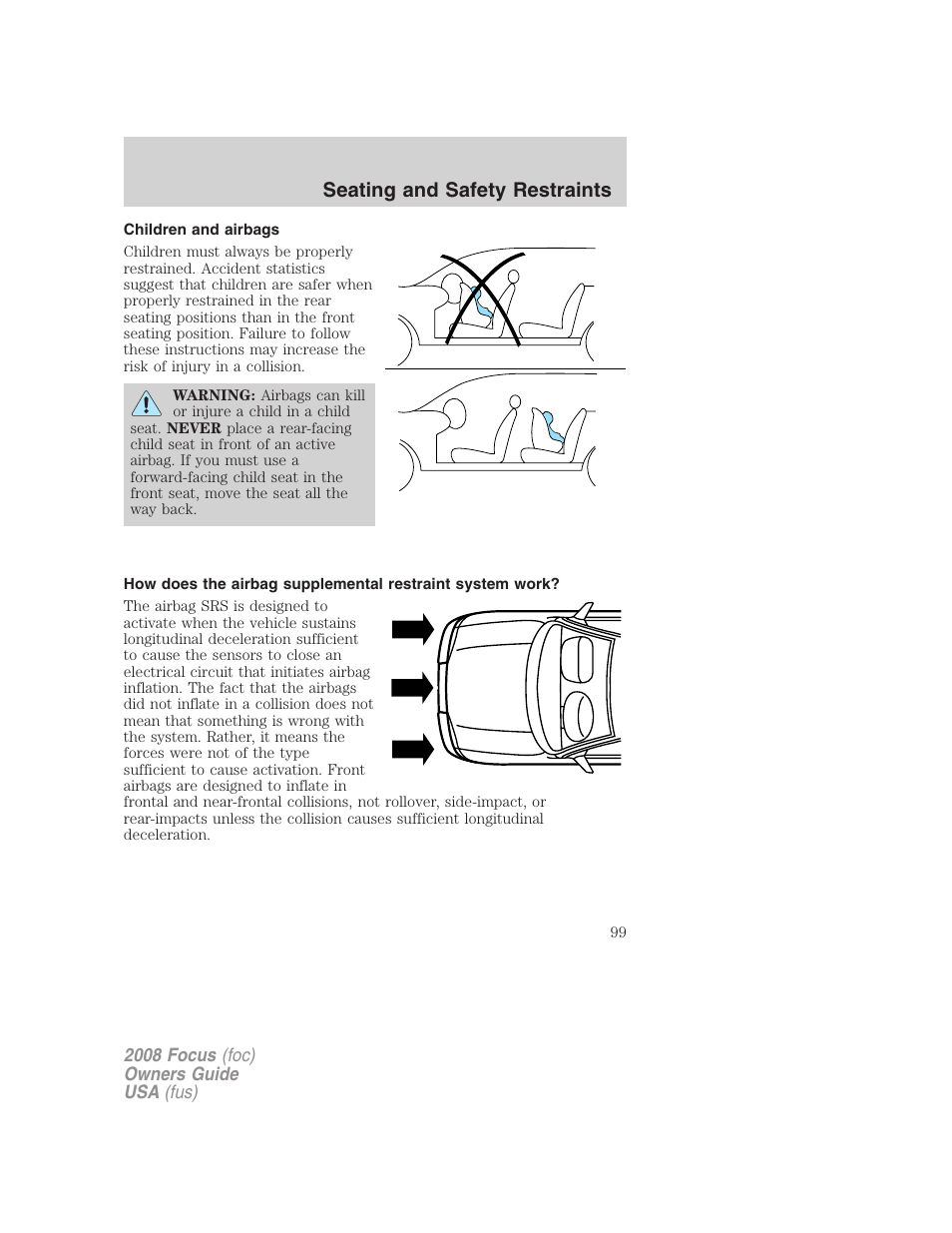 Children and airbags, Seating and safety restraints | FORD 2008 Focus v.3 User Manual | Page 99 / 258