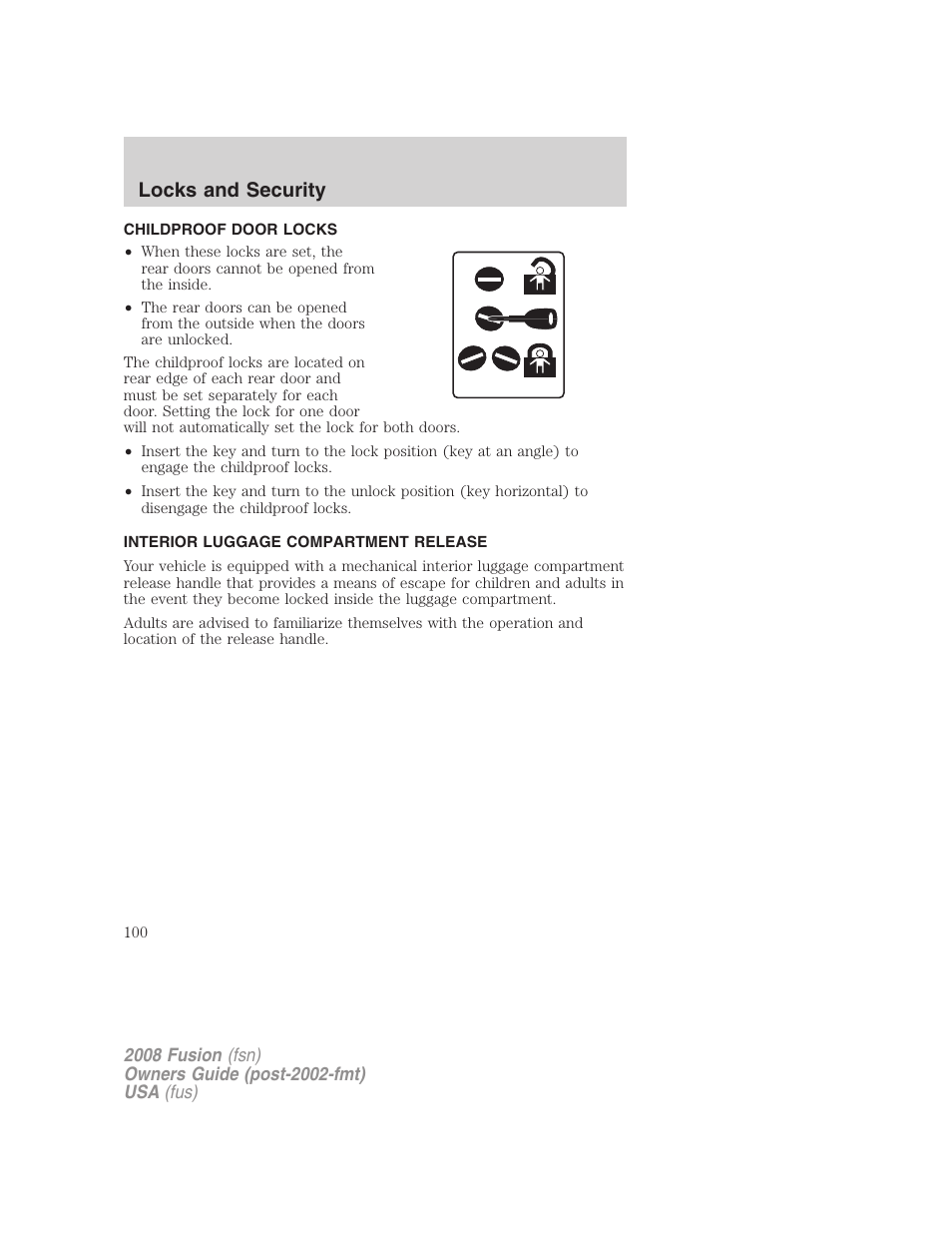 Childproof door locks, Interior luggage compartment release, Locks and security | FORD 2008 Fusion User Manual | Page 100 / 304