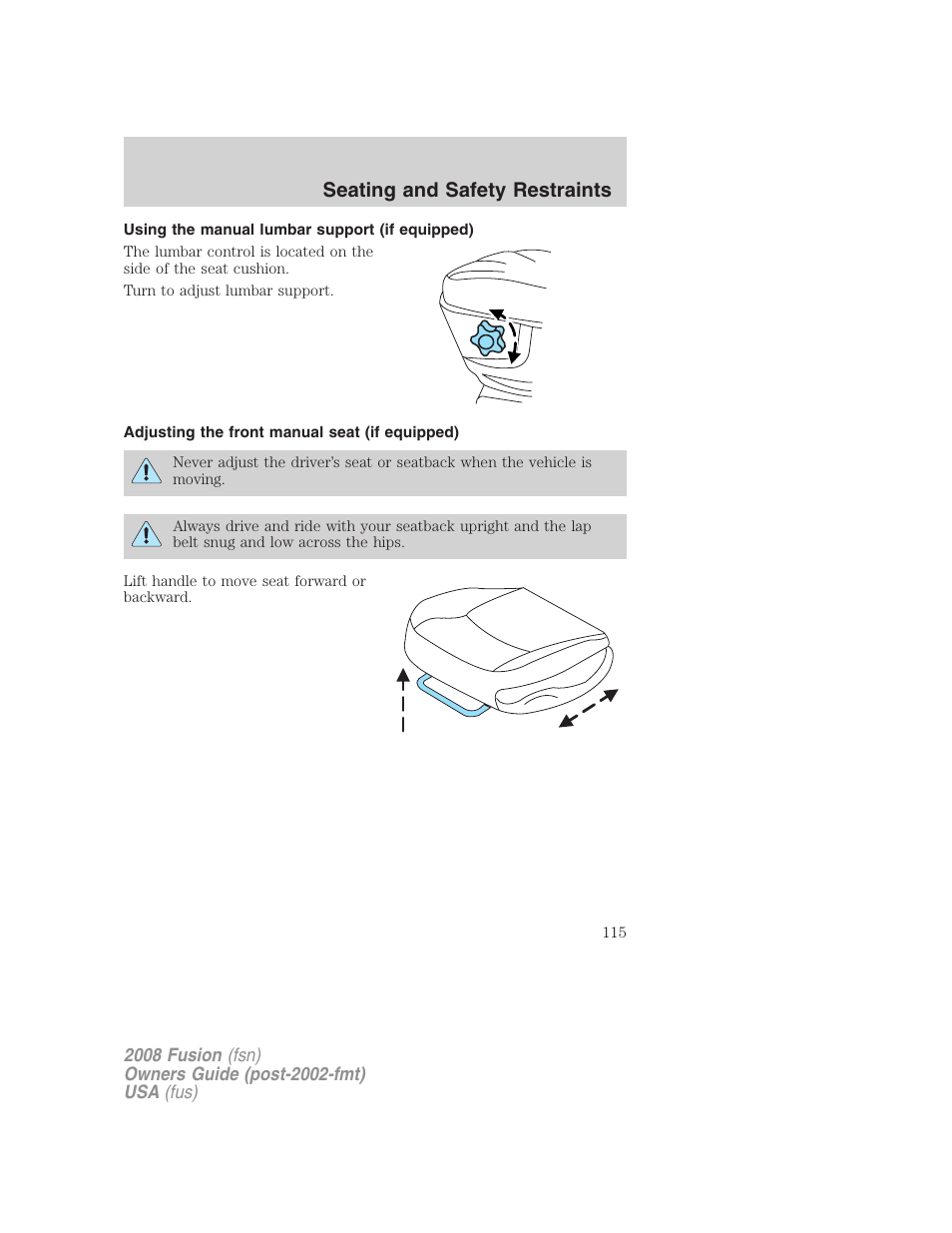 Using the manual lumbar support (if equipped), Adjusting the front manual seat (if equipped), Seating and safety restraints | FORD 2008 Fusion User Manual | Page 115 / 304