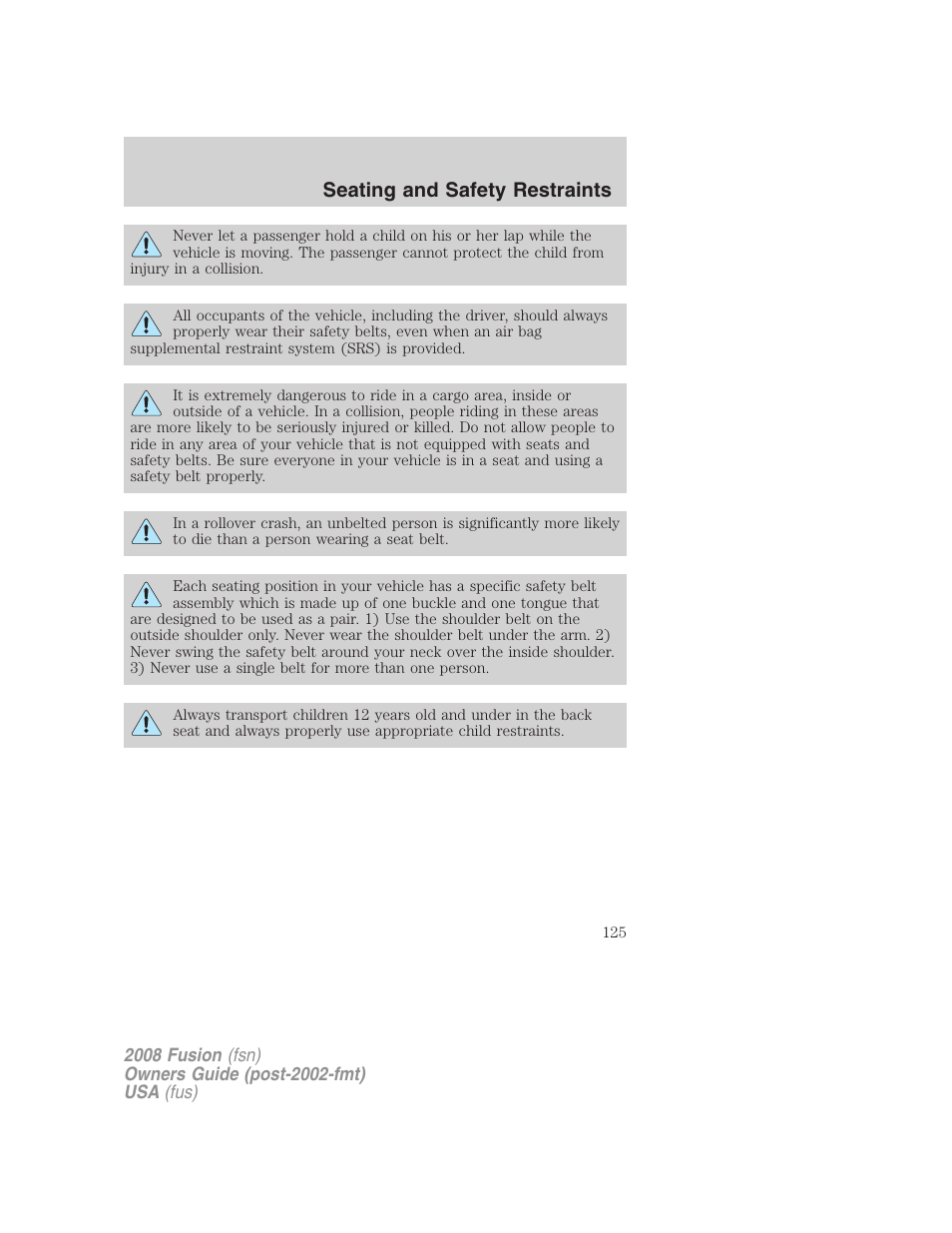 Seating and safety restraints | FORD 2008 Fusion User Manual | Page 125 / 304