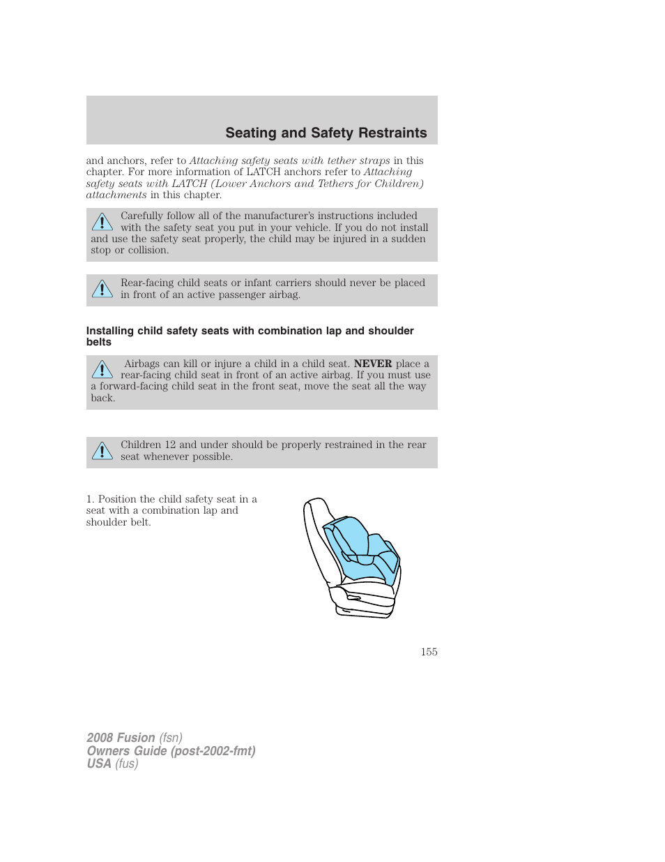 Seating and safety restraints | FORD 2008 Fusion User Manual | Page 155 / 304