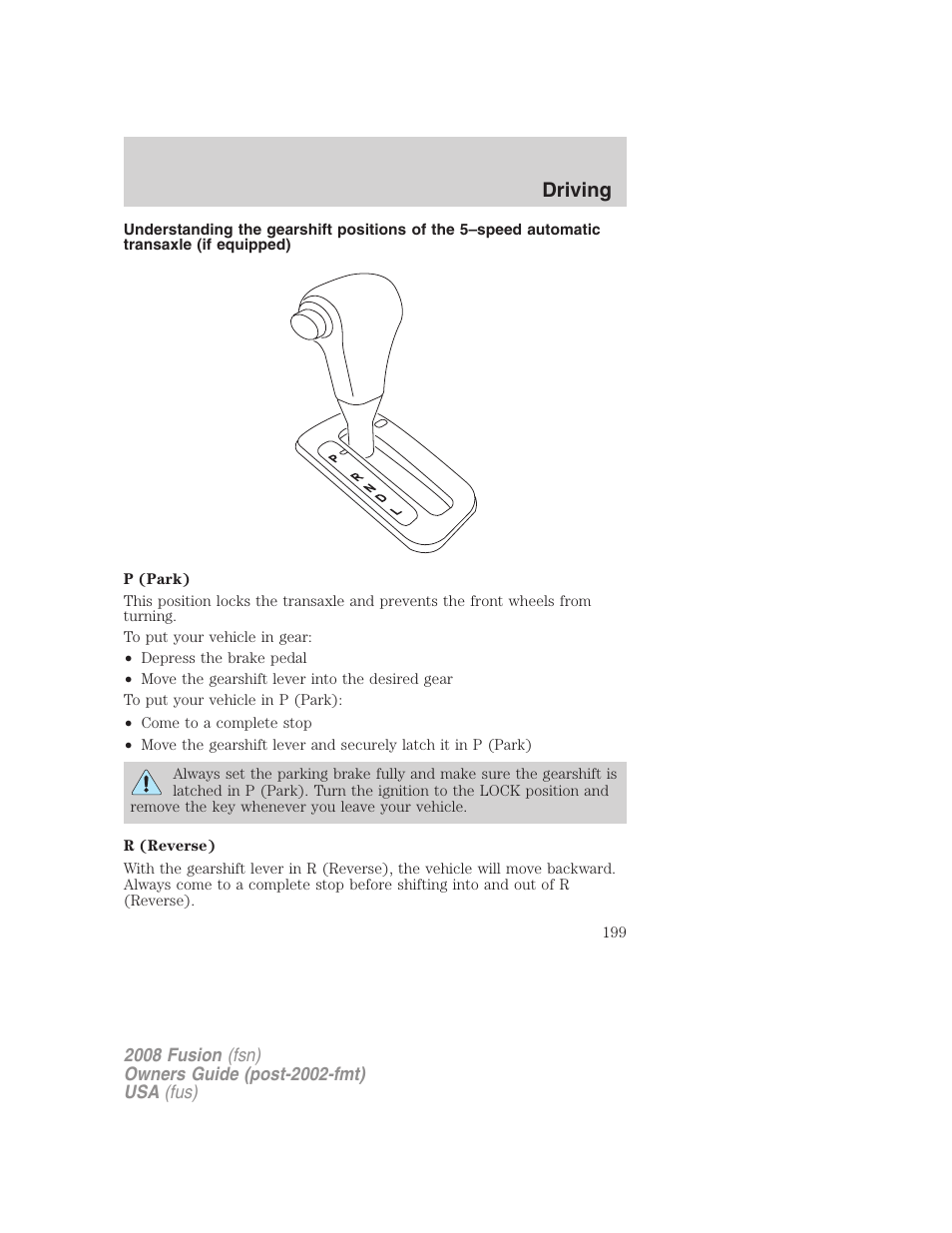 Driving | FORD 2008 Fusion User Manual | Page 199 / 304