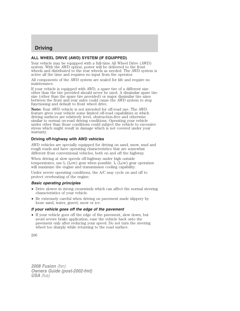 All wheel drive (awd) system (if equipped), Driving off-highway with awd vehicles, Basic operating principles | If your vehicle goes off the edge of the pavement, Driving | FORD 2008 Fusion User Manual | Page 206 / 304