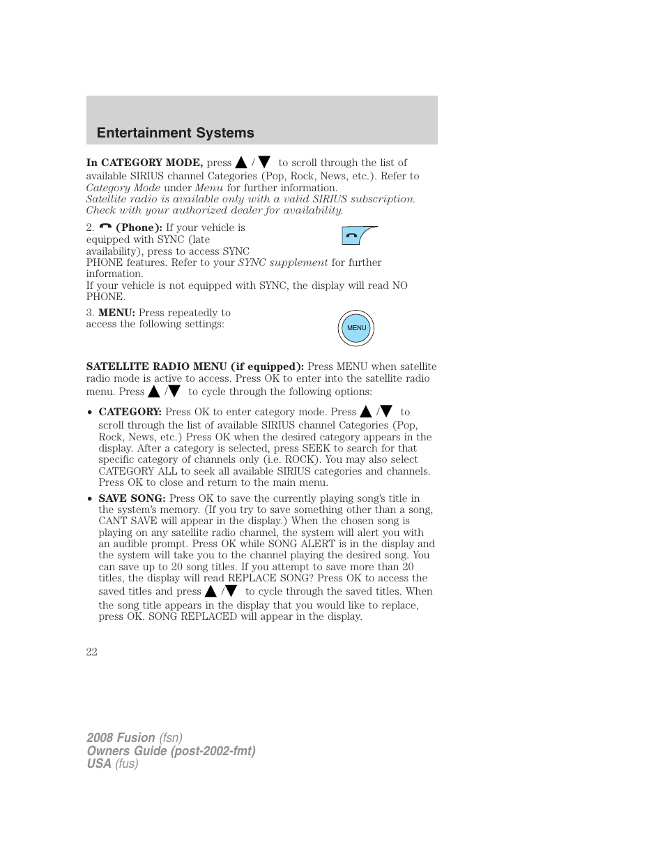 Entertainment systems | FORD 2008 Fusion User Manual | Page 22 / 304
