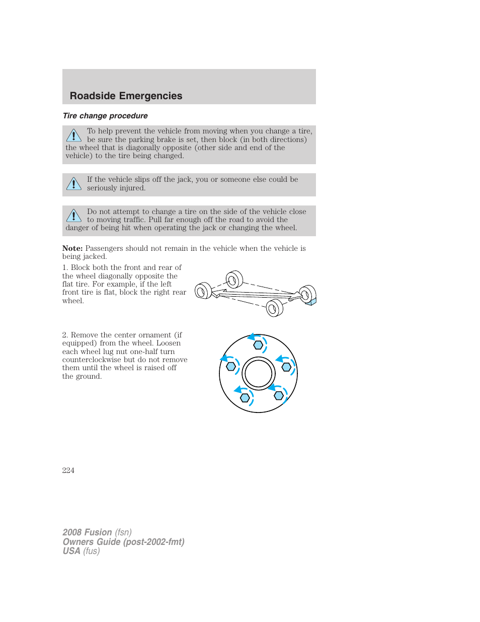 Tire change procedure, Roadside emergencies | FORD 2008 Fusion User Manual | Page 224 / 304