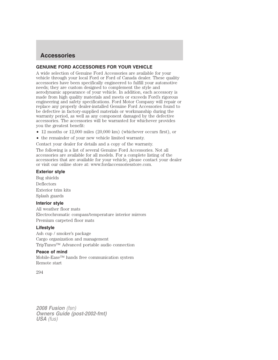 Accessories, Genuine ford accessories for your vehicle, Exterior style | Interior style, Lifestyle, Peace of mind | FORD 2008 Fusion User Manual | Page 294 / 304