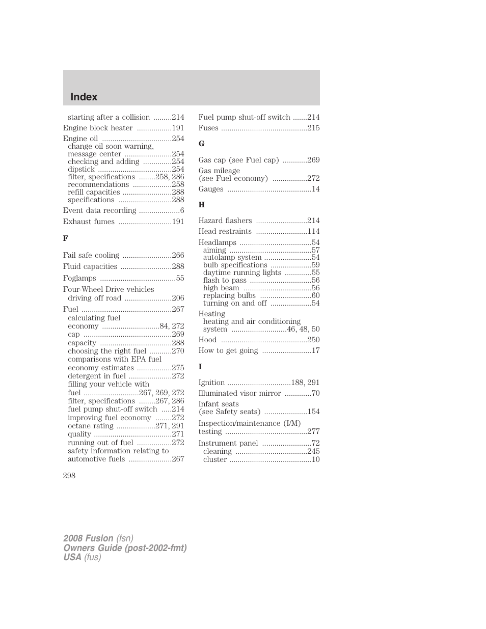 Index | FORD 2008 Fusion User Manual | Page 298 / 304