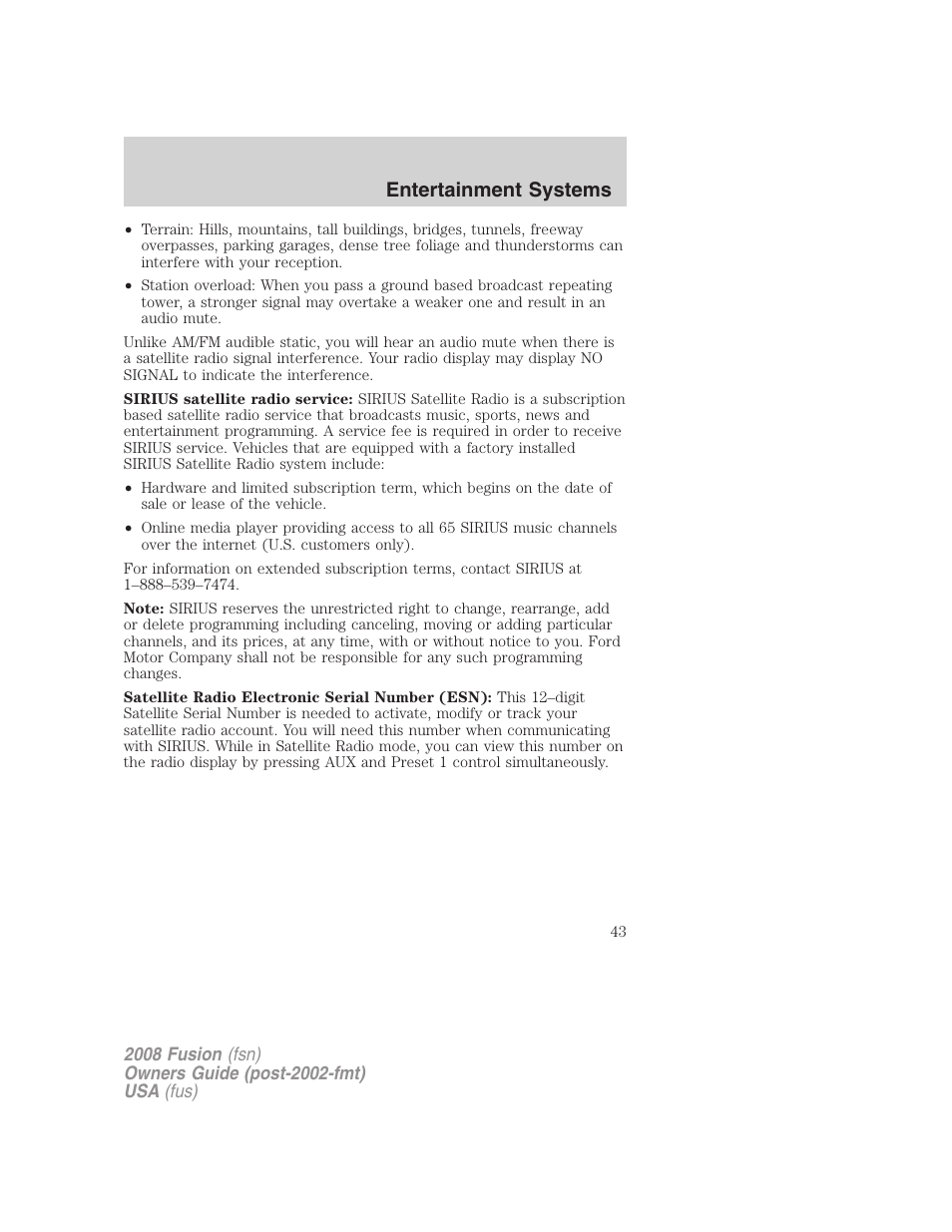 Entertainment systems | FORD 2008 Fusion User Manual | Page 43 / 304