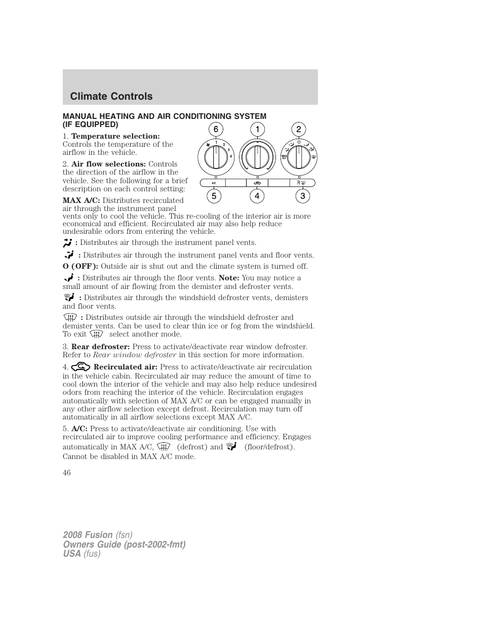 Climate controls, Manual heating and air conditioning | FORD 2008 Fusion User Manual | Page 46 / 304