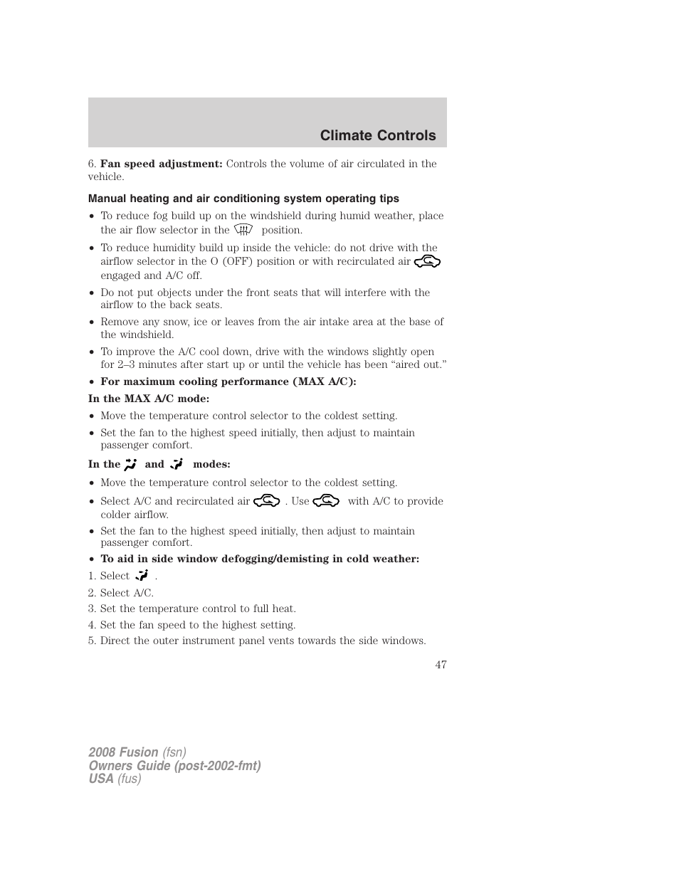 Climate controls | FORD 2008 Fusion User Manual | Page 47 / 304