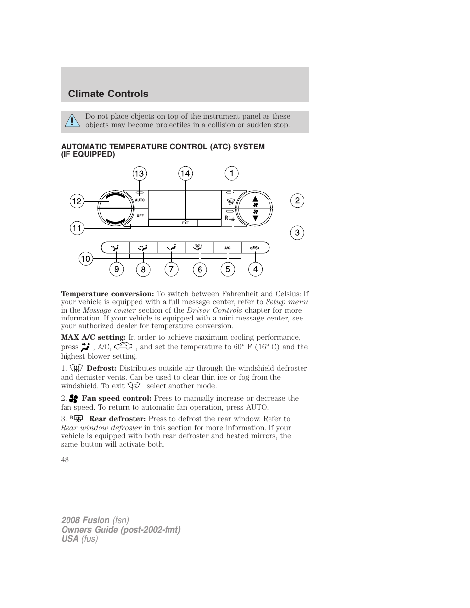 Automatic temperature control, Climate controls | FORD 2008 Fusion User Manual | Page 48 / 304