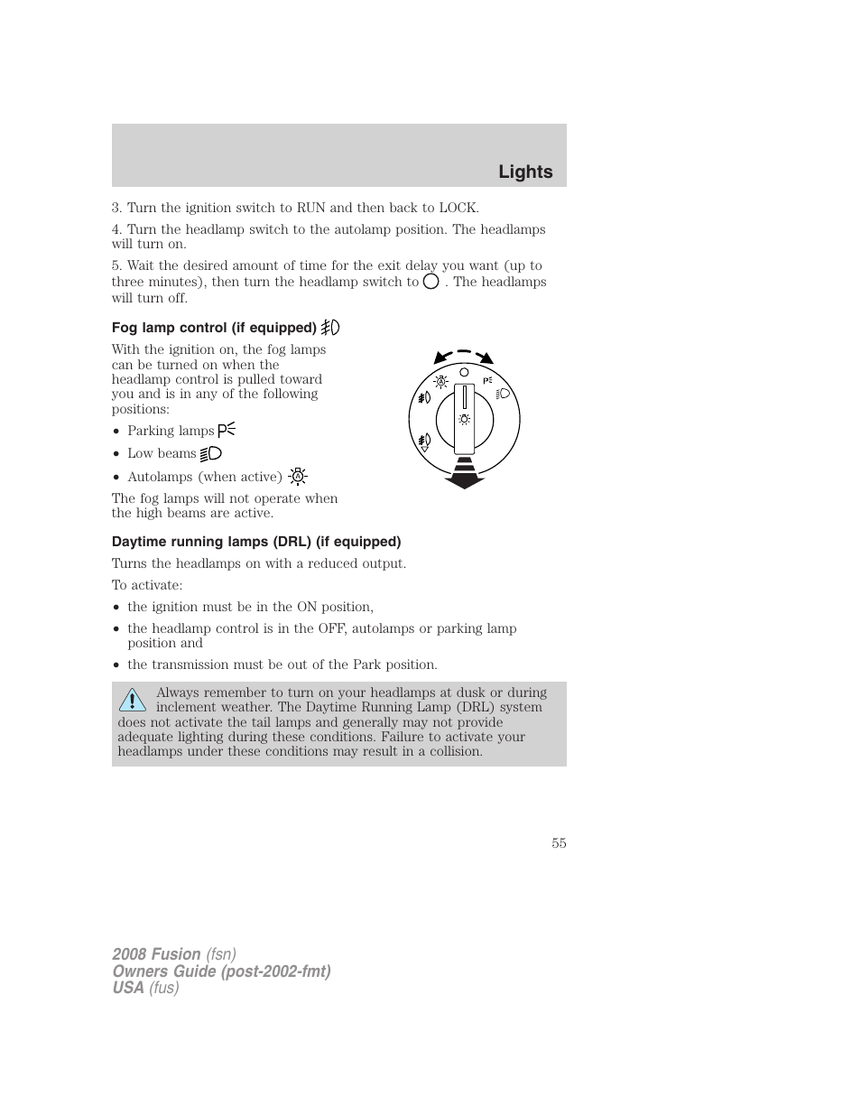 Fog lamp control (if equipped), Daytime running lamps (drl) (if equipped), Lights | FORD 2008 Fusion User Manual | Page 55 / 304
