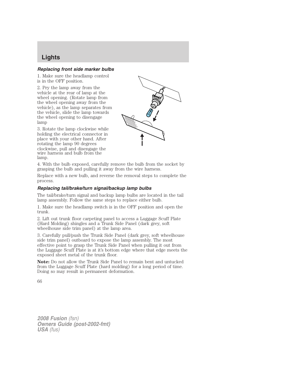 Replacing front side marker bulbs, Replacing tail/brake/turn signal/backup lamp bulbs, Lights | FORD 2008 Fusion User Manual | Page 66 / 304