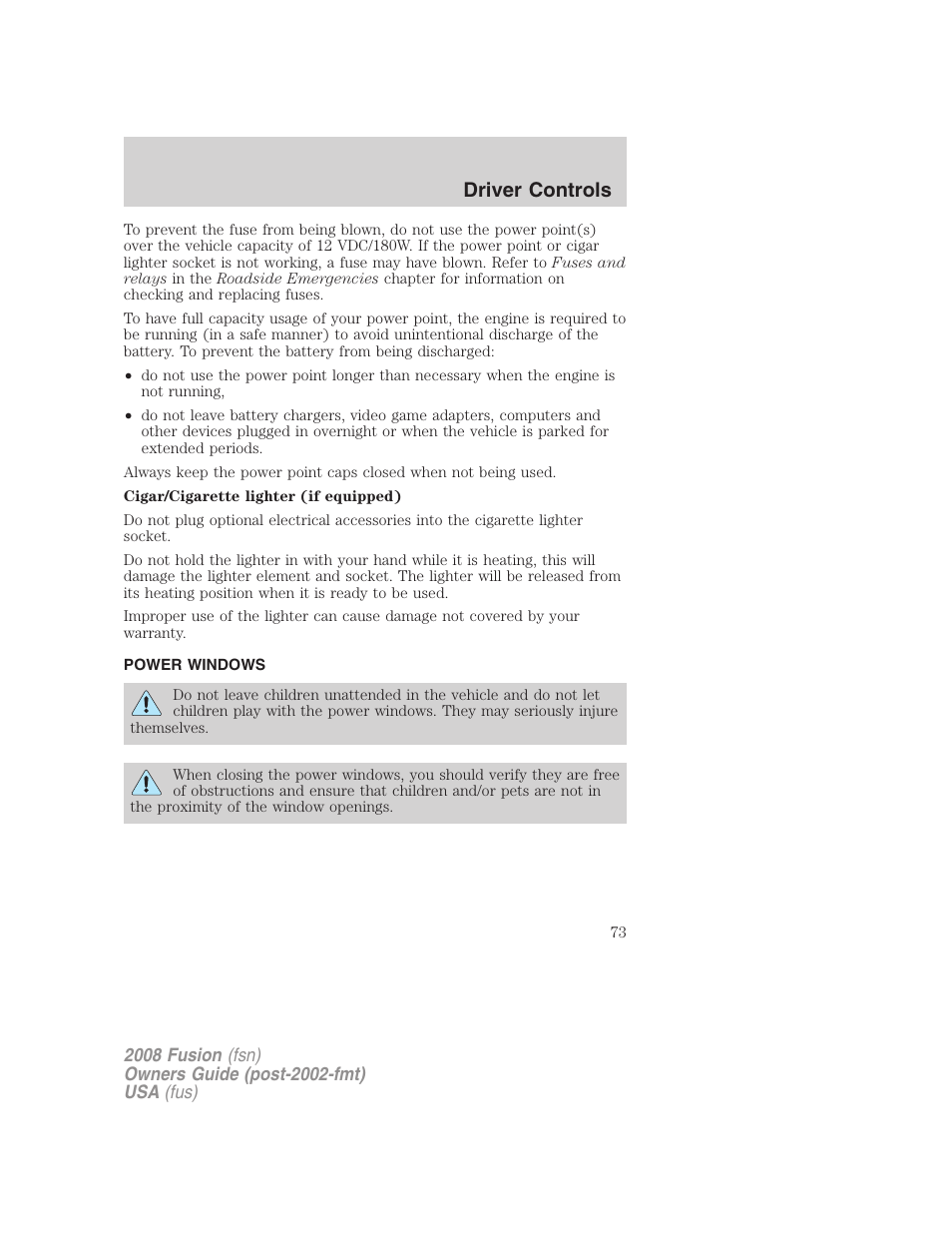 Power windows, Driver controls | FORD 2008 Fusion User Manual | Page 73 / 304