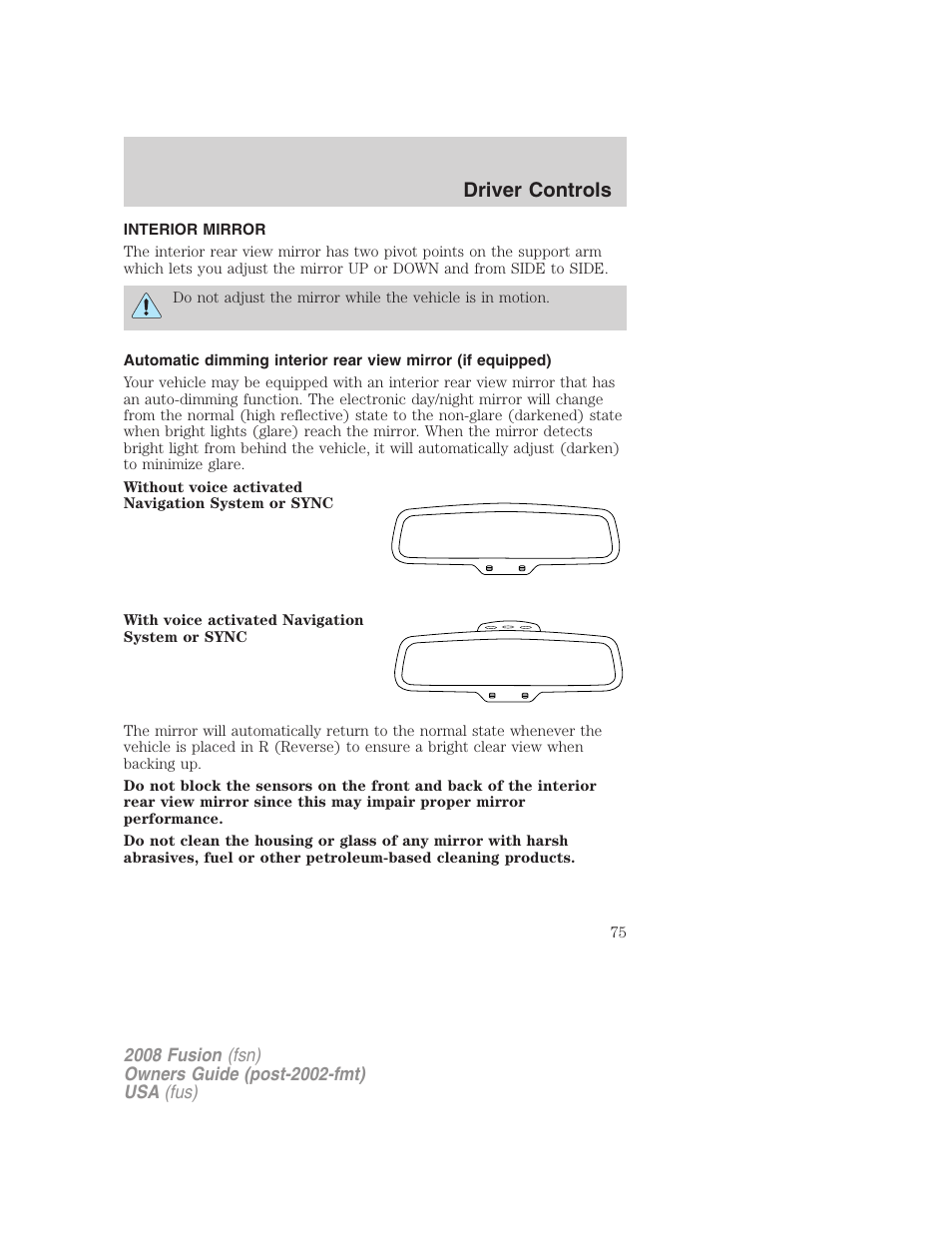 Interior mirror, Mirrors, Driver controls | FORD 2008 Fusion User Manual | Page 75 / 304