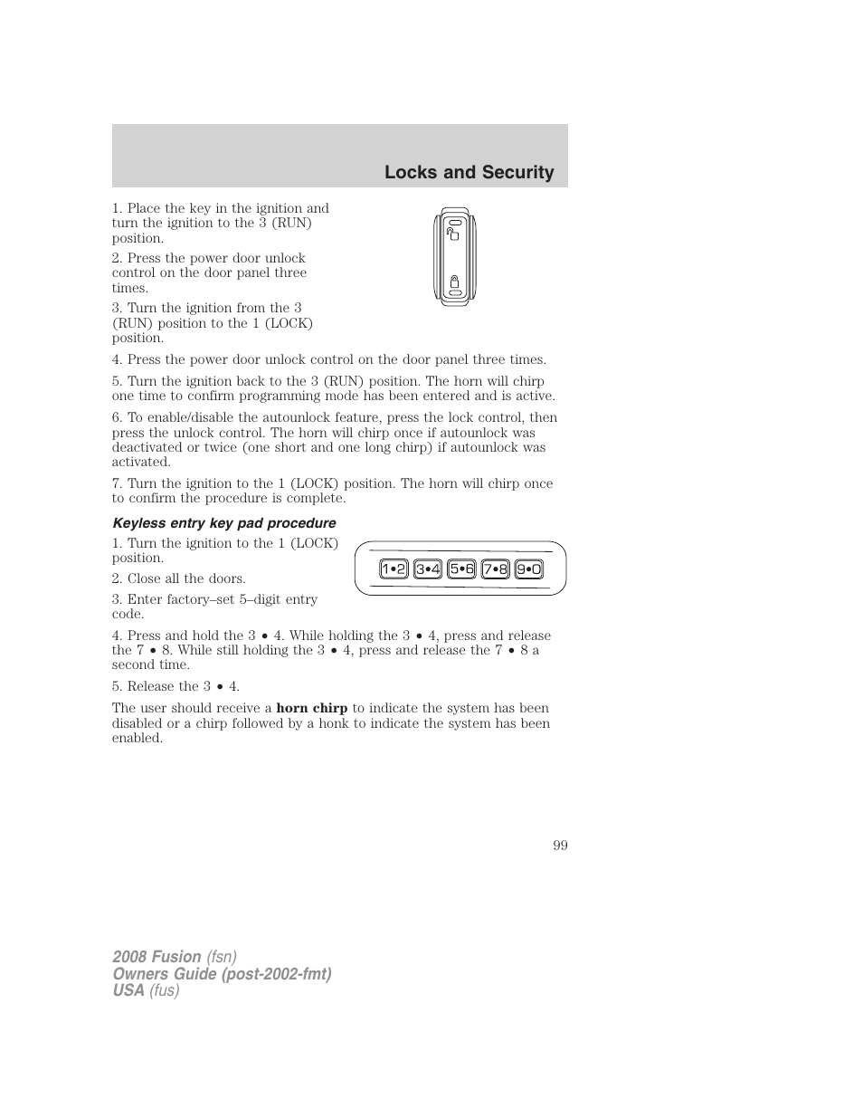 Keyless entry key pad procedure, Locks and security | FORD 2008 Fusion User Manual | Page 99 / 304