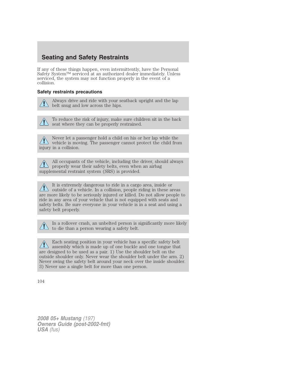 Safety restraints precautions, Seating and safety restraints | FORD 2008 Mustang v.1 User Manual | Page 104 / 280