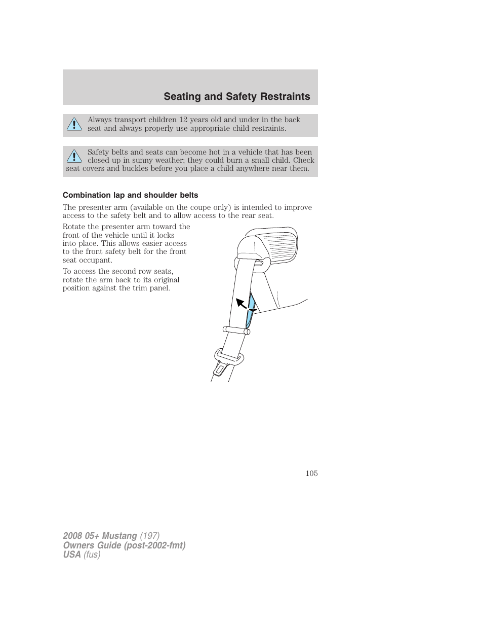 Combination lap and shoulder belts, Seating and safety restraints | FORD 2008 Mustang v.1 User Manual | Page 105 / 280