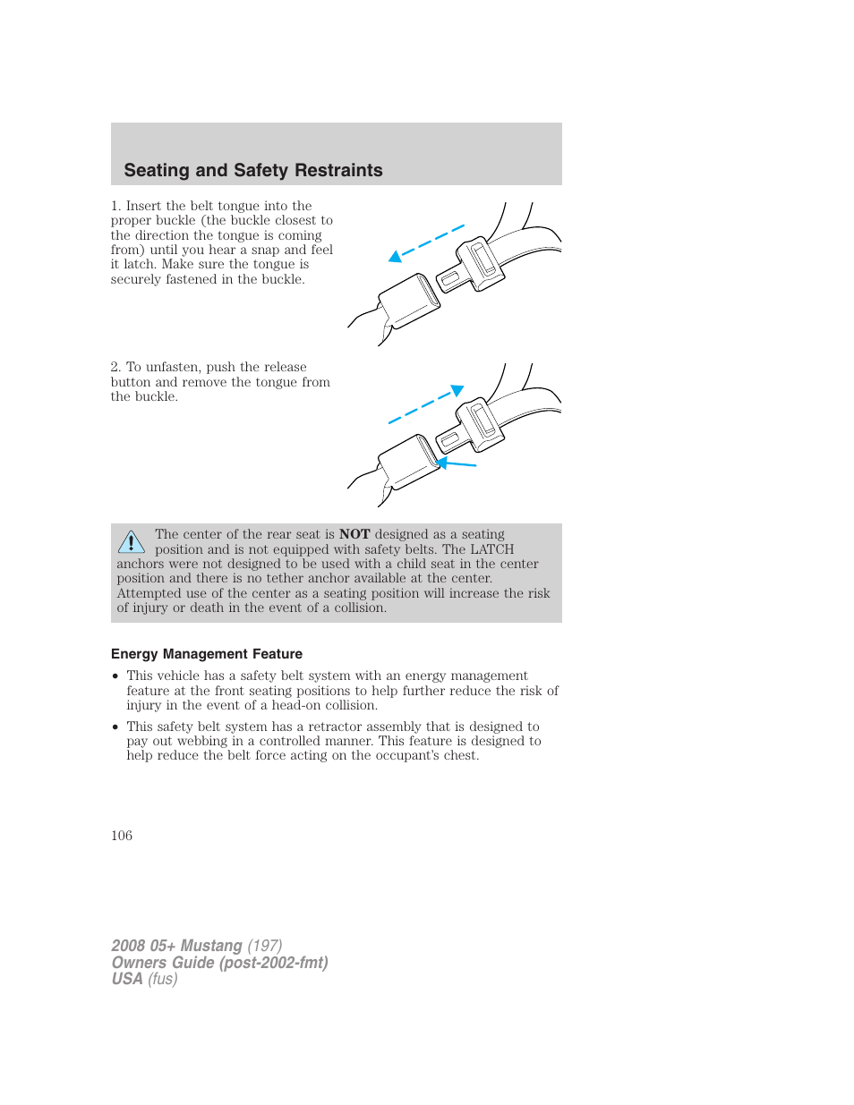 Energy management feature, Seating and safety restraints | FORD 2008 Mustang v.1 User Manual | Page 106 / 280