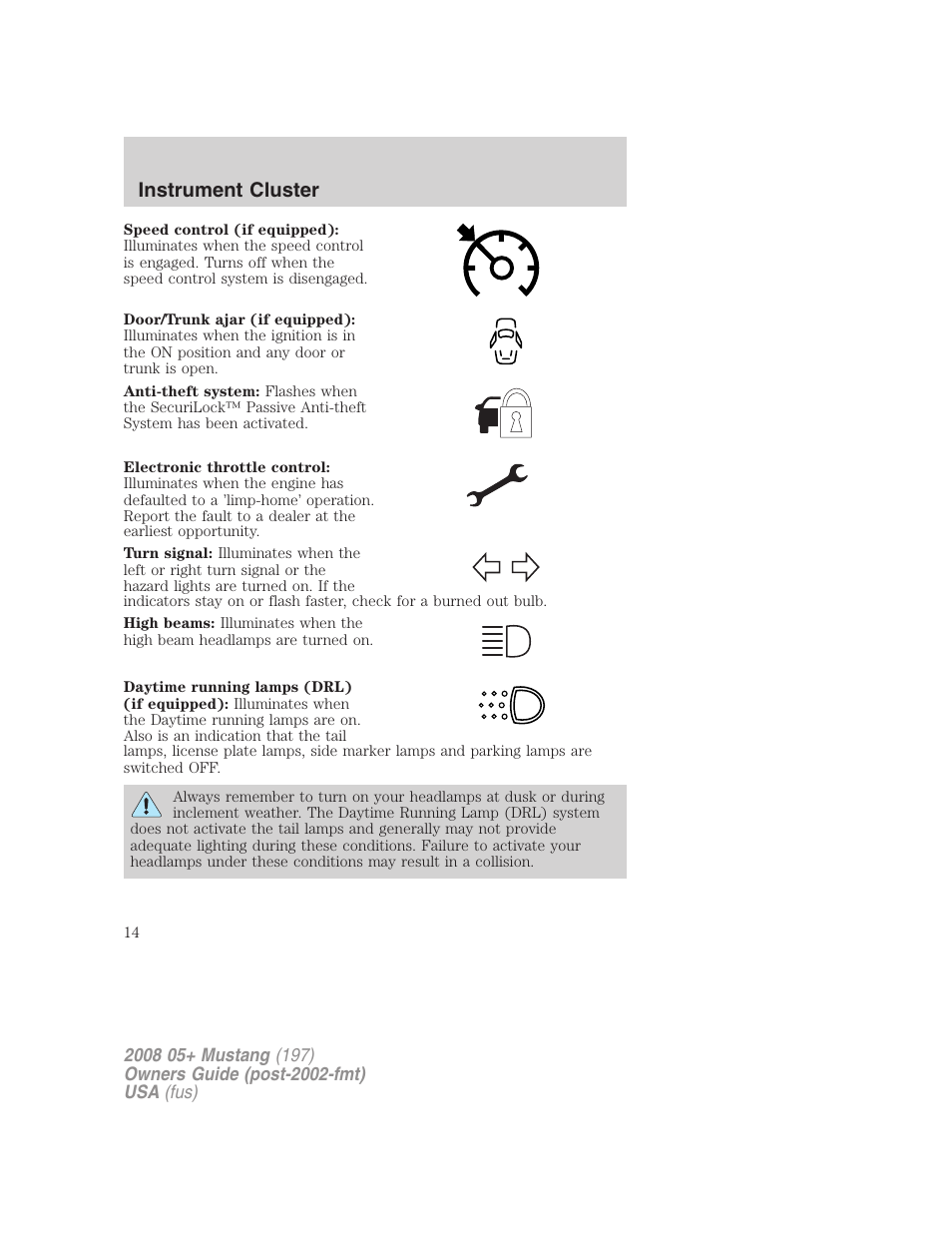 Instrument cluster | FORD 2008 Mustang v.1 User Manual | Page 14 / 280