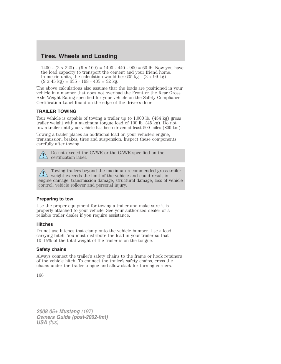 Trailer towing, Preparing to tow, Hitches | Safety chains, Tires, wheels and loading | FORD 2008 Mustang v.1 User Manual | Page 166 / 280