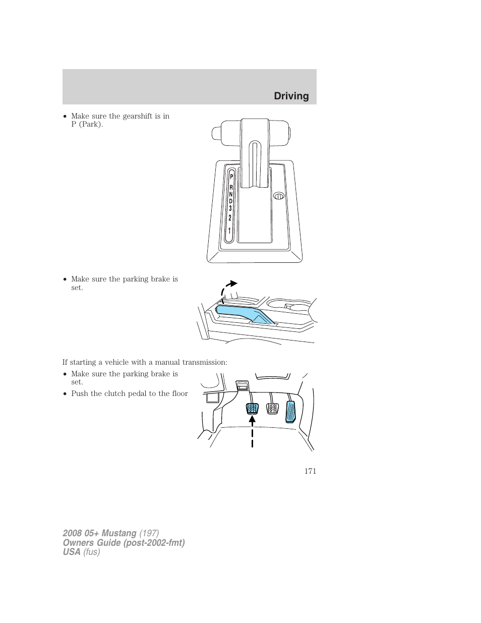 Driving | FORD 2008 Mustang v.1 User Manual | Page 171 / 280