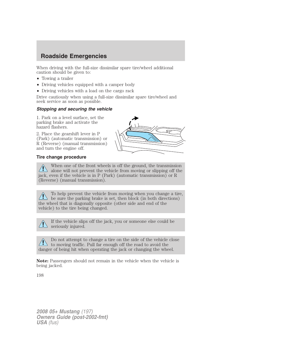 Stopping and securing the vehicle, Tire change procedure, Roadside emergencies | FORD 2008 Mustang v.1 User Manual | Page 198 / 280