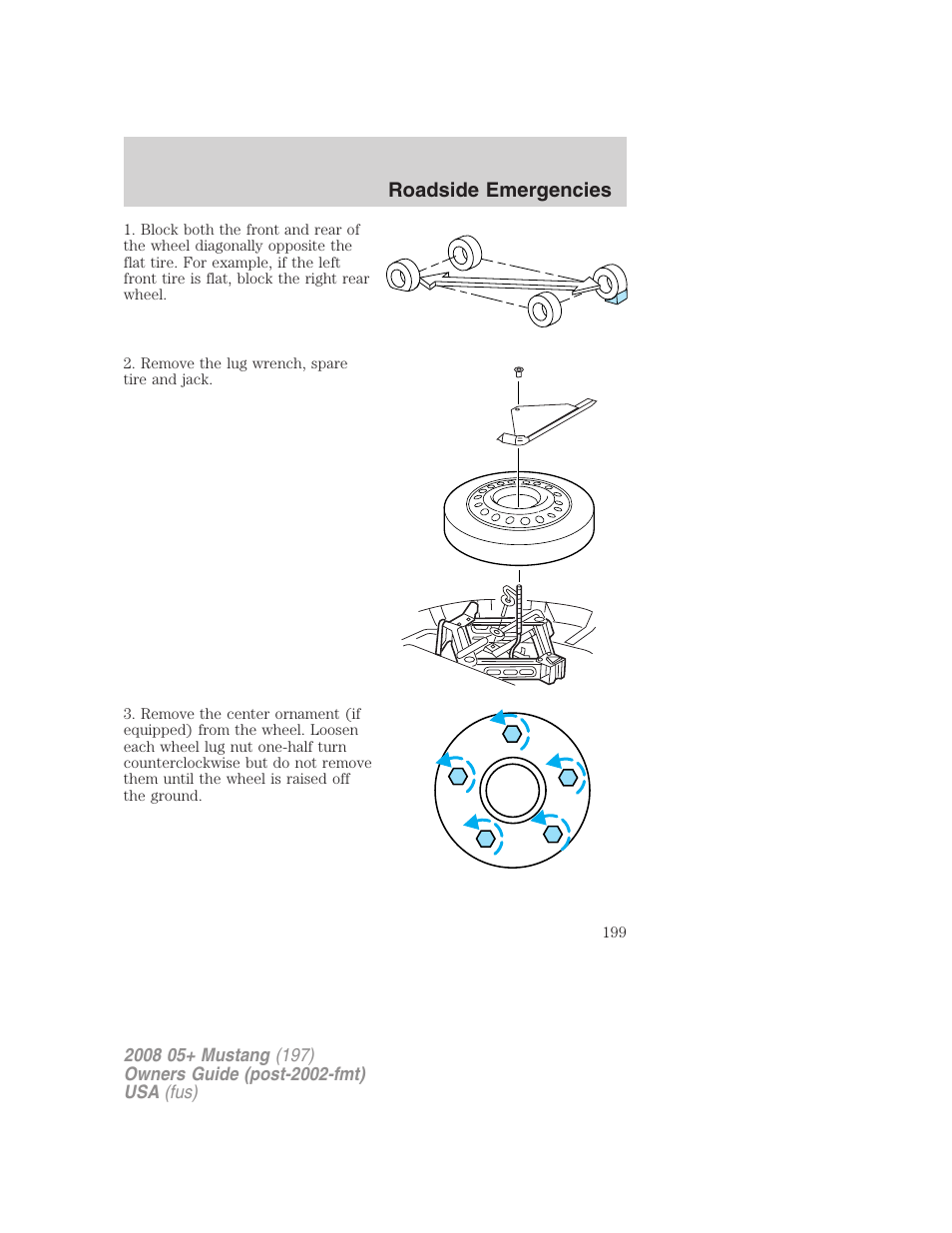 Roadside emergencies | FORD 2008 Mustang v.1 User Manual | Page 199 / 280