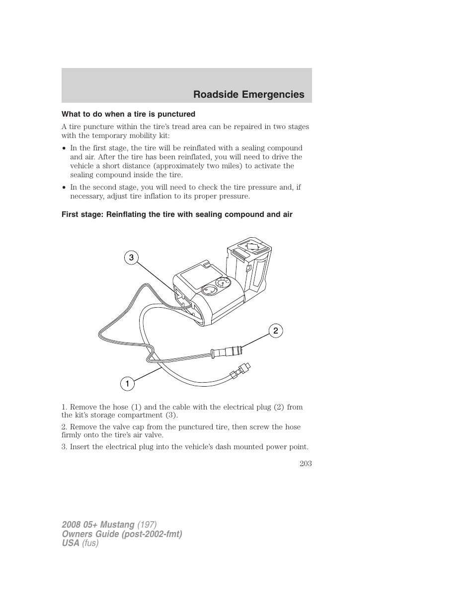 What to do when a tire is punctured, Roadside emergencies | FORD 2008 Mustang v.1 User Manual | Page 203 / 280