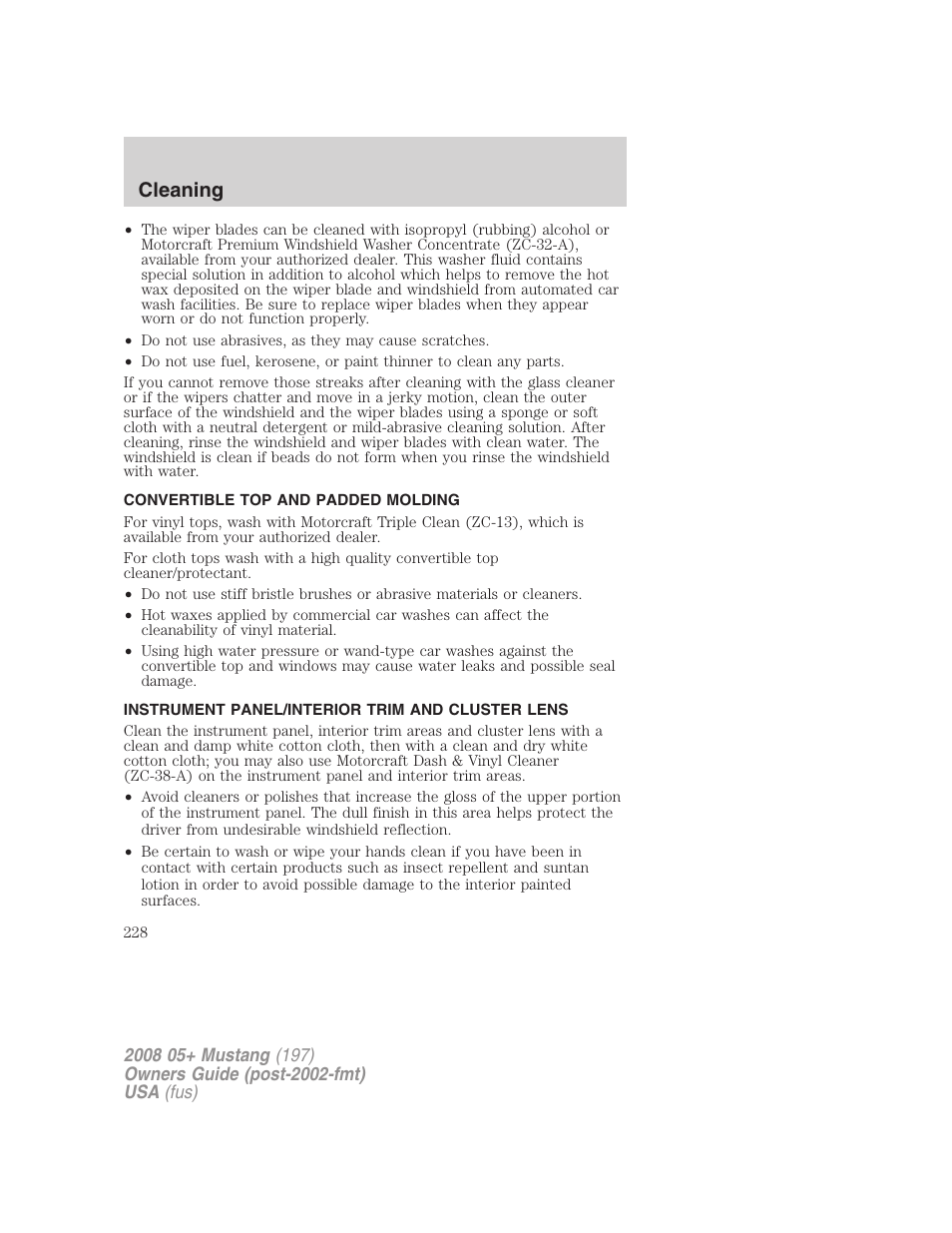 Convertible top and padded molding, Instrument panel/interior trim and cluster lens, Cleaning | FORD 2008 Mustang v.1 User Manual | Page 228 / 280