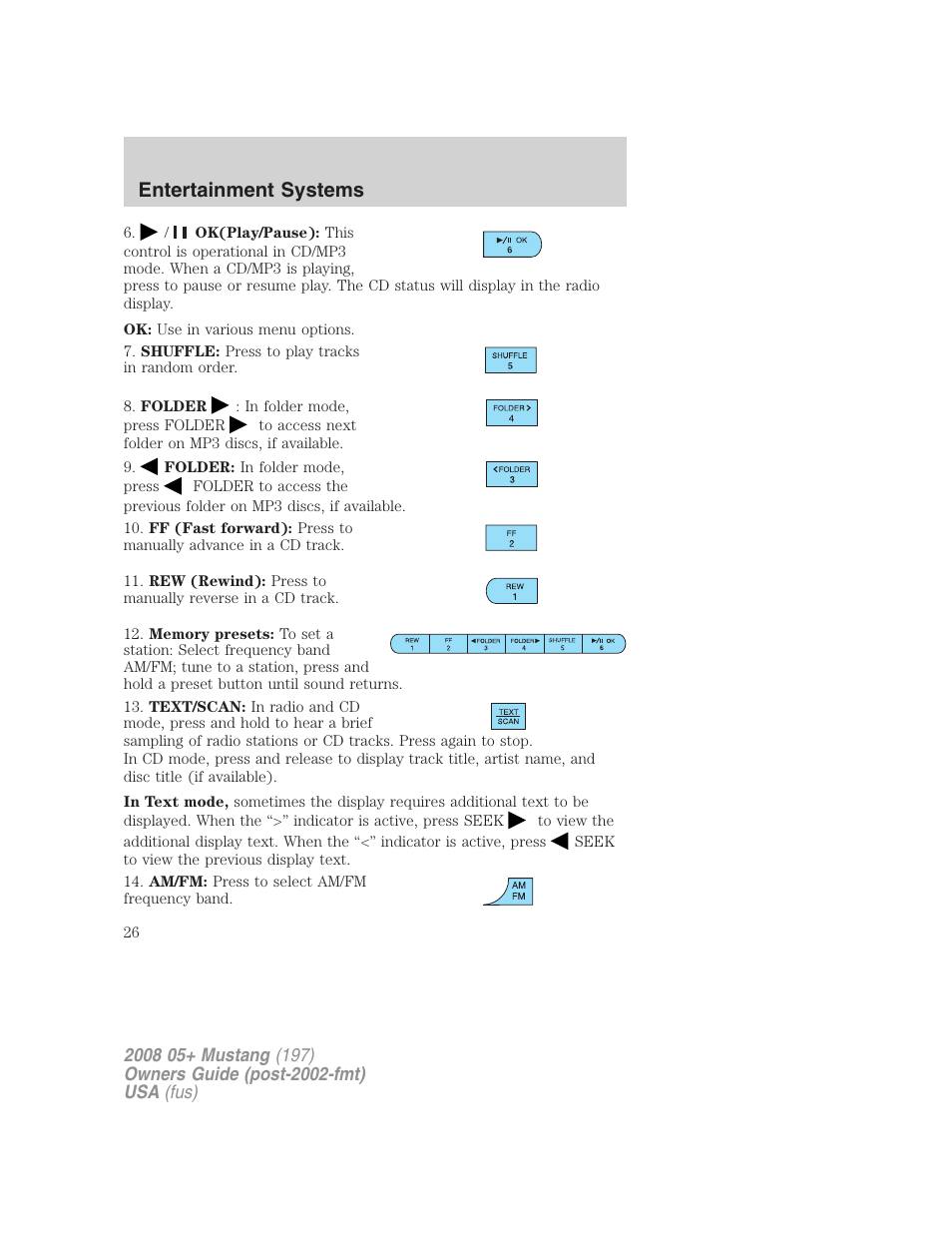 Entertainment systems | FORD 2008 Mustang v.1 User Manual | Page 26 / 280