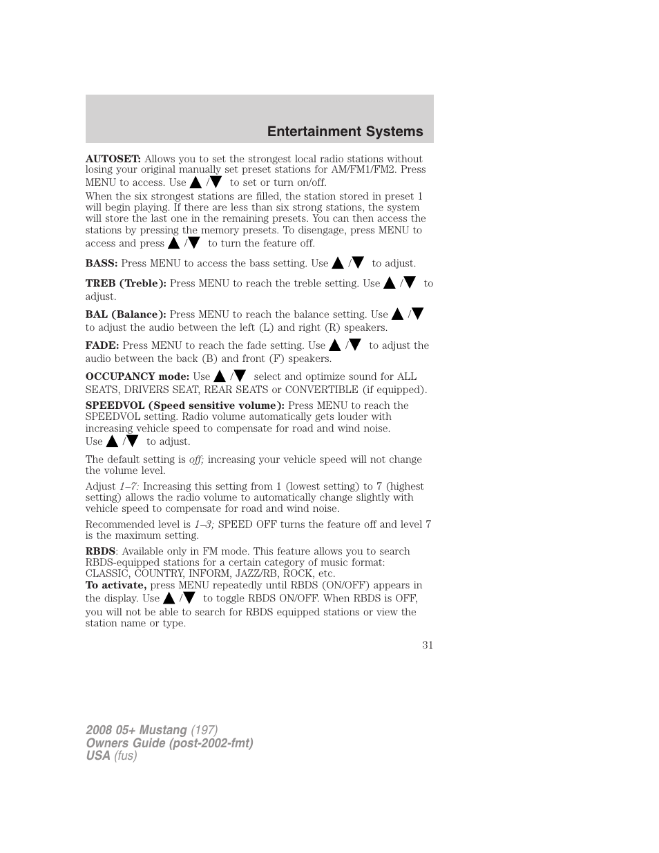 Entertainment systems | FORD 2008 Mustang v.1 User Manual | Page 31 / 280