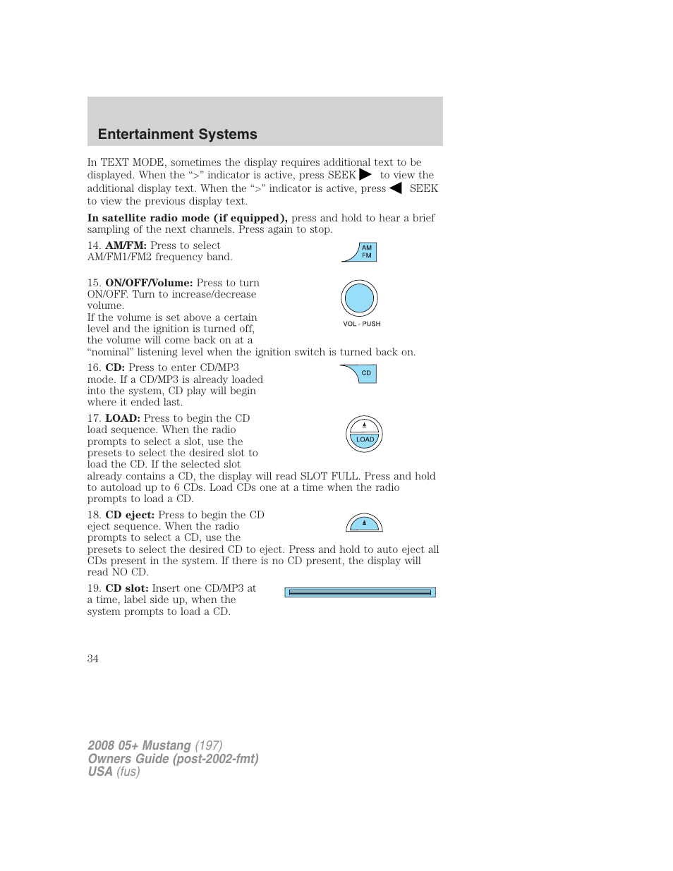 Entertainment systems | FORD 2008 Mustang v.1 User Manual | Page 34 / 280